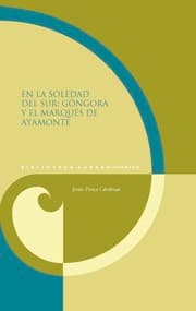 Cover von En la soledad del sur : Góngora y el marqués de Ayamonte