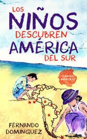 Cover von Los niños descubren América del Sur