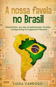 Cover von A nossa favela no Brasil