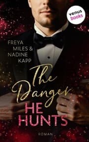 Cover von The Danger He Hunts - oder: Mr. John Hunt