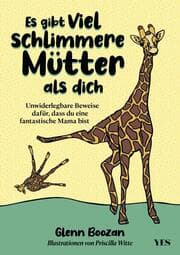 Cover von Es gibt viel schlimmere Mütter als dich