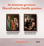 Cover von Im Museum gewesen. Überall meine Familie gesehen