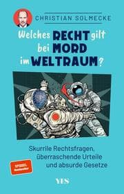 Cover von Welches Recht gilt bei Mord im Weltraum?