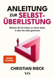 Cover von Anleitung zur Selbstüberlistung