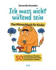 Cover von Ich muss nicht wütend sein