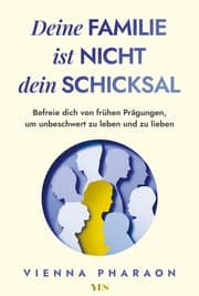 Cover von Deine Familie ist nicht dein Schicksal
