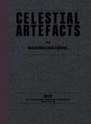 Cover von Maximilian Rödel - Celestial Artefacts
