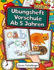 Cover von Übungsheft Vorschule Ab 5 Jahren