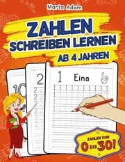 Cover von Zahlen Schreiben Lernen Ab 4 Jahren