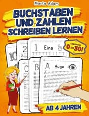 Cover von Buchstaben Und Zahlen Schreiben Lernen Ab 4 Jahren