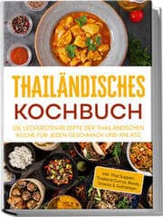 Cover von Thailändisches Kochbuch