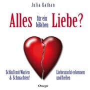 Cover von Alles für ein bißchen Liebe?