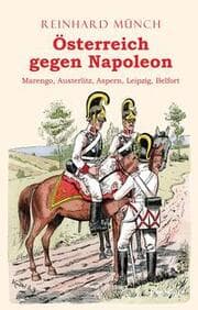 Cover von Österreich gegen Napoleon
