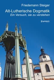 Cover von Alt-Lutherische Dogmatik