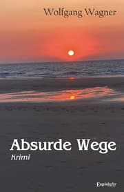 Cover von Absurde Wege