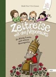 Cover von Zeitreise mit den Nepomuks - Zu König Laurin und seinem Rosengarten