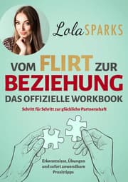 Cover von Vom Flirt zur Beziehung - Das offizielle Workbook