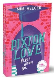 Cover von Pixton Love - Never Without You