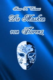 Cover von Die Masken von Florenz