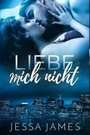 Cover von Liebe mich nicht