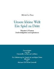 Cover von Unsere kleine Welt. Ein Spiel zu Dritt