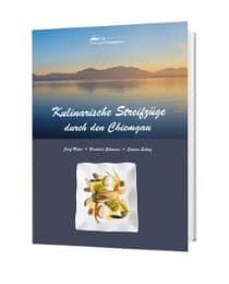 Cover von Kulinarische Streifzüge durch den Chiemgau