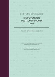 Cover von Stiftung Buchkunst - Die schönsten deutschen Bücher 2012