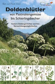 Cover von Doldenblütler von Pastinakengemüse bis Schierlingsbecher