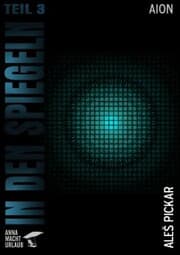 Cover von In den Spiegeln - Teil 3
