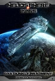 Cover von Heliosphere 2265 - Band 1: Das dunkle Fragment