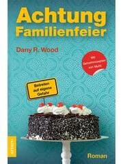 Cover von Achtung Familienfeier