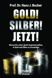 Cover von GOLD! SILBER! JETZT!