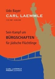Cover von Carl Laemmle - Sein Kampf um Bürgschaften für jüdische Flüchtlinge
