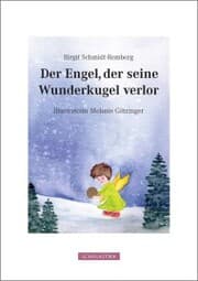Cover von Der Engel Der Seine Wunderkugel Verlor