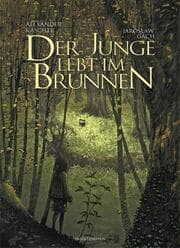 Cover von Der Junge lebt im Brunnen