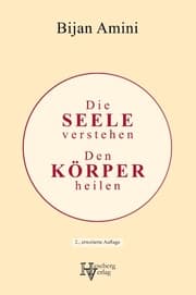 Cover von Die Seele verstehen, den Körper heilen