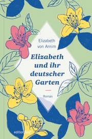 Cover von Elizabeth und ihr deutscher Garten
