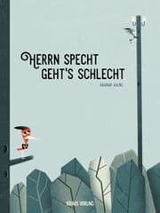 Cover von Herrn Specht geht's schlecht