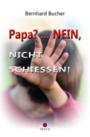 Cover von Papa?...Nein, nicht schießen!