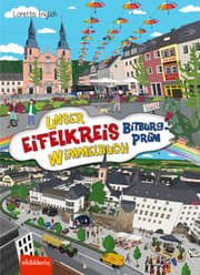 Cover von Unser Eifelkreis Bitburg-Prüm Wimmelbuch