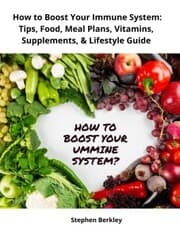 Cover von How to Boost Your Immune System: Tips, Food, Meal Plans, Vitamins, Supplements,& Lifestyle Guide