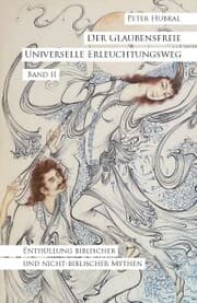 Cover von Der Glaubensfreie Universelle Erleuchtungsweg - Band II