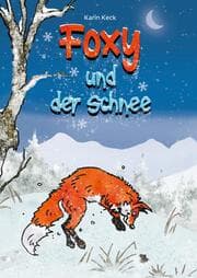 Cover von Foxy und der Schnee (Hardcover-Version)