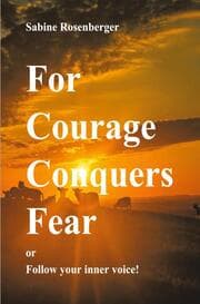 Cover von For Courage Conquers Fear