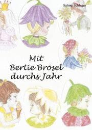 Cover von Mit Bertie Brösel durchs Jahr