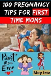 Cover von 100 Pregnancy Tips for First Time Moms