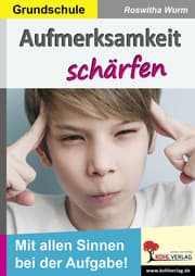 Cover von Aufmerksamkeit schärfen, Grundschule