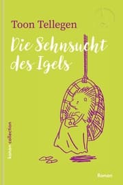 Cover von Die Sehnsucht des Igels