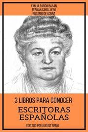 Cover von 3 Libros Para Conocer Escritoras Españolas
