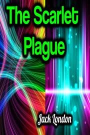 Cover von The Scarlet Plague